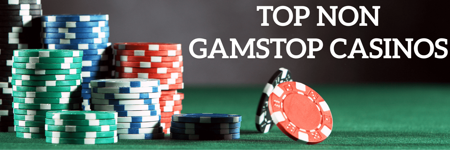 Casinos Not on Gamstop UK - Discover the Best Options Casinos Not on Gamstop UK - Discover the Best Options