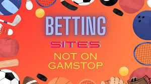 Exploring Bookmakers Not on GamStop A Comprehensive Guide 908387159