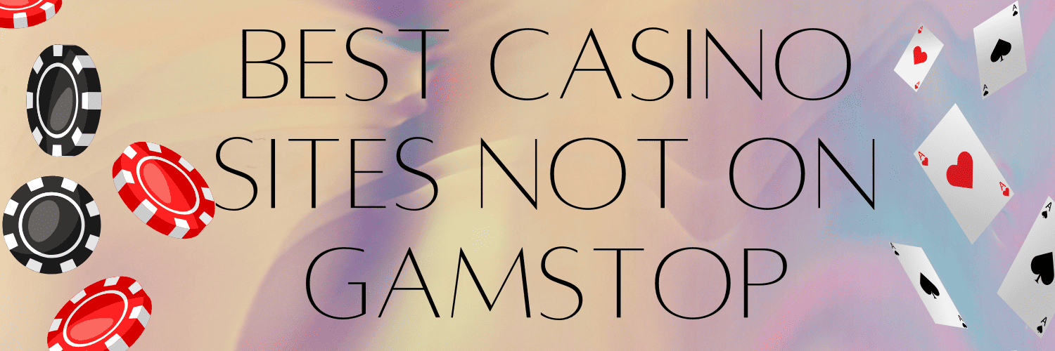 Discover the Best Gambling Sites Not Under GamStop -842208012
